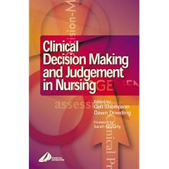 Clinical Decision-Making and Judgement in Nursing