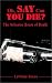 Oh, Say Can You Die?: The Asbestos House of Death