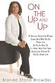 On The Up And Up: A Survival Guide for Women Living with Men on the Down Low