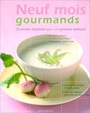Neuf mois gourmands