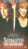 Review Marquee Pictures  / Separated By Murder [1994] [1997]