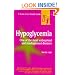 Hypoglycemia (Good Health Guide Series)