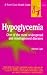Hypoglycemia (Good Health Guide Series)