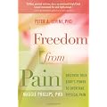 Freedom from Pain: Discover Your Body's Power to Overcome Physical Pain