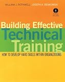 Building Effective Technical Training: How to Develop Hard Skills Within Organizations