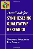 Handbook for Synthesizing Qualitative Research