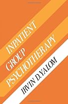 Inpatient Group Psychotherapy Inpatient Group Psychotherapy