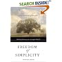 Freedom of Simplicity: Finding Harmony in a Complex World