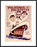 Marx Bros. Polizones Y Polizones by unknown 18.00X24.00 Framed with Black Metal Frame