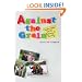 Against the Grain: Couples, Gender, and the Reframing of Parenting