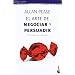 El arte de Negociar y Persuadir (Booket Logista)