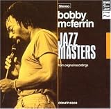 Jazz Masters - Bobby Mcferrin