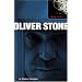 Oliver Stone (Virgin Film Series)