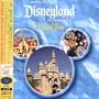Disneyland Park in California: The Official Album