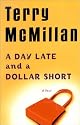 A Day Late and a Dollar Short