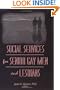 Social Services for Senior Gay Men and Lesbians (Monograph Published Simultaneously As the Journal of Gay & Lesbian Social Services , Vol 2, No 1)