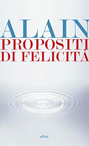 Propositi di felicità (Raggi gialli) (Italian Edition)
