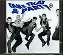 Take That & Party