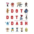Dot Dot Dash: Designer Toys, Action Figures And Character Art