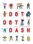 Dot Dot Dash: Designer Toys, Action Figures And Character Art