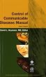 Control of Communicable Diseases Manual (American Public Works Association)
