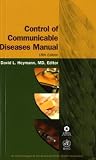 Control Of Communicable Diseases Manual (Control of Communicable Diseases Manual) (Control of Communicable Diseases Manual)