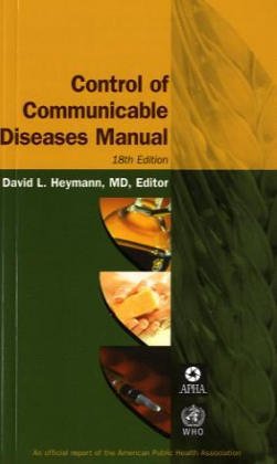 Control Of Communicable Diseases Manual (Control of Communicable Diseases Manual) (Control of Communicable Diseases Manual)
