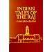 Indian Tales of the Raj