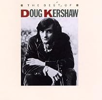The Best of Doug Kershaw