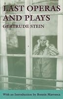 Last Operas and Plays (PAJ Books)