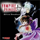 Vampire Princess Miyu (Official Soundtrack)