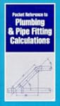 Pocket Reference to Plumbing and Pipe...