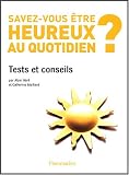 Savez-vous �tre heureux au quotidien?