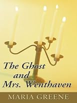The Ghost And Mrs. Wenthaven (Zebra Regency Romance)