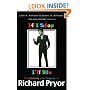 If I Stop, I'll Die: The Comedy and Tragedy of Richard Pryor