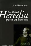 José-Maria de Heredia poète du Parnasse