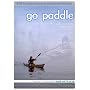 Go Paddle - Beginning to Intermediate Kayak and sit-on-top