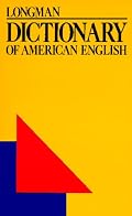 Longman Dictionary of American English: A Dictionary for Learners of English