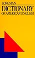 Longman Dictionary of American English: A Dictionary for Learners of English