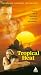 VHS : Tropical Heat