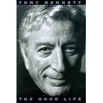 The Good Life:  The Autobiography Of Tony Bennett Uk Edition book cover