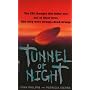 Tunnel of Night