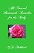 All Natural Homemade Remedies For The Body