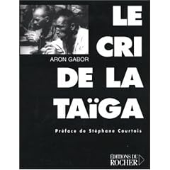 Le cri de la Ta�ga