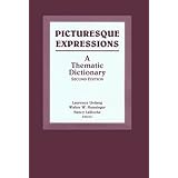 picturesque expressions a thematic dictionary