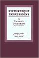 Picturesque Expressions: A Thematic Dictionary