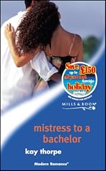 Mistress to a Bachelor