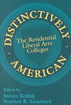 Distinctively American: The Residential Liberal Arts Colleges
