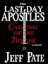 The Last-Day Apostles: Calling of the Twelve