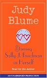Starring Sally J. Freedman as Herself